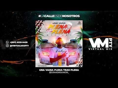 PLENA NUEVA 2023 MIXTAPE - DJ NADIR JR