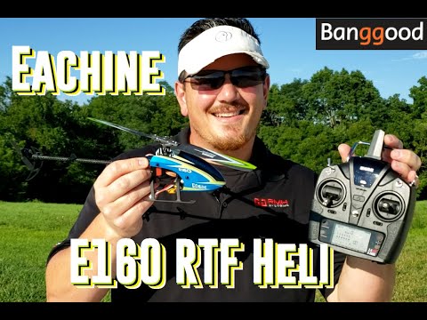 Eachine - E160 RTF Heli - Unbox, Setup, & Flight