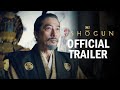 Shōgun - Official Trailer | Hiroyuki Sanada, Cosmo Jarvis, Anna Sawai | FX