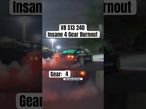 V8 S13 240sx 4 Gear Burnout!