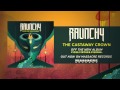 RAUNCHY - The Castaway Crown 