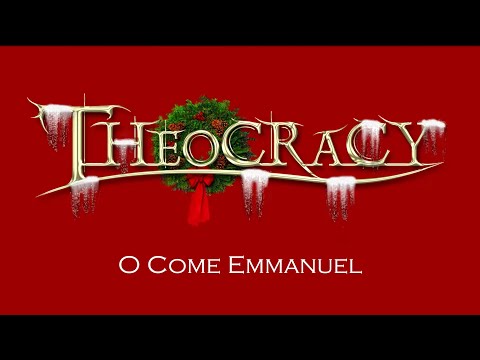 Theocracy • O Come Emmanuel (2025 Remix)
