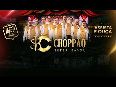 Baile ao Vivo - SUPER BANDA CHOPPÃO