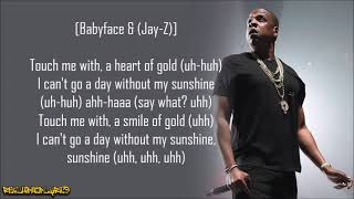 Jay-Z - (Always Be My) Sunshine ft. Babyface &amp; Foxy Brown (Lyrics)
