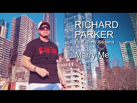 Richard Parker - Marry Me (Official Music Video) ft. Tony Alesana