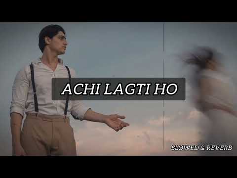 Achi Lagti Ho Song #slowedandreverb #uditnarayan #kavitakrishnamurti #kuchnakaho