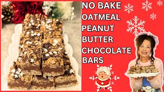 NO BAKE OATMEAL PEANUT BUTTER CHOCOLATE BARS #subscribe #trending #christmas #homemade #food #new