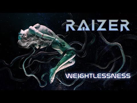 Raizer - Weightlessness