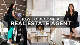 How To Become a Real Estate Agent | Step by Step Guide