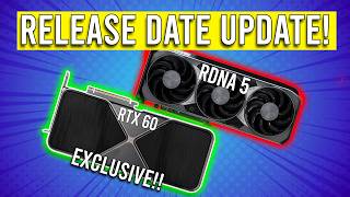 RTX 60 & RDNA 5 RELEASE DATE! RTX 50 Super & RDNA 4 Refresh Dead