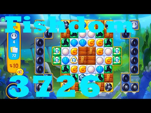 Fishdom Level 3726 HD Walkthrough | 3 - match puzzle game | gameplay | android | GameGo Game | IOS