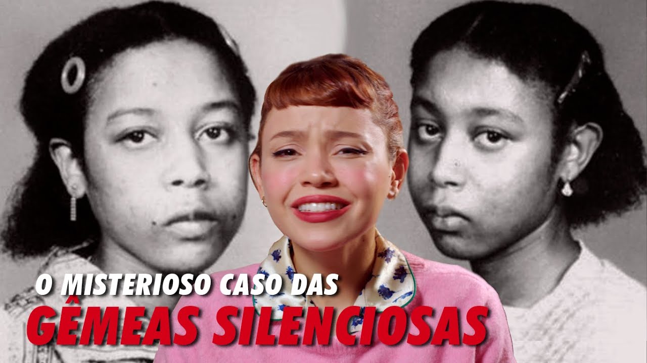 AS GÊMEAS SILENCIOSAS: O BIZARRO CASO DAS IRMÃS GIBBONS