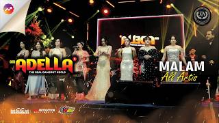 Download lagu ALL ARTIS - MALAM | Om Adella Live Sumur Batu, Bekasi mp3