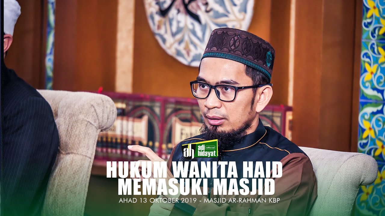 [HD] Tanya Jawab UAH: Hukum Wanita Haid Memasuki Masjid