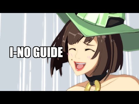 I-No Beginner's Guide [Guilty Gear Xrd]