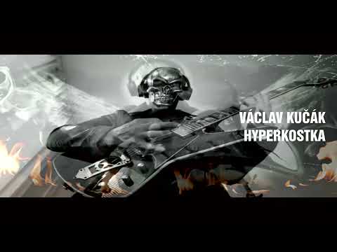 VÁCLAV KUČÁK - VÁCLAV KUČÁK - HYPERKOSTKA
