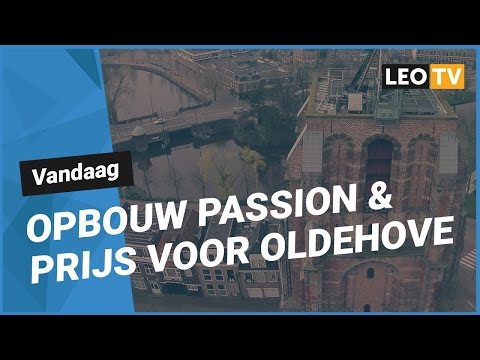 LEO Vandaag 10 april 2017: Opbouw Passion & Prijs voor Oldehove