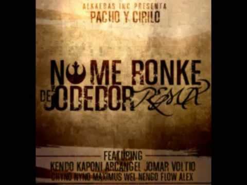 No Me Ronke De jodedor Remix Official) Varios Artistas (2)