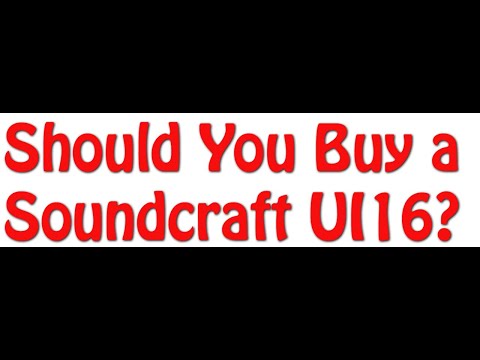 Should You Buy a Soundcraft UI16?