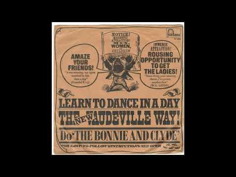 THE BONNIE AND CLYDE NEW VAUDEVILLE BAND DES