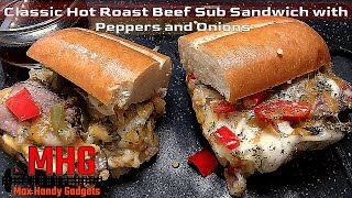 Classic Hot Roast Beef Sub Sandwich with Peppers and Onions