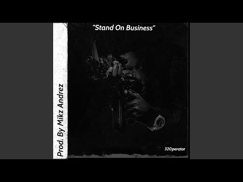 STAND ON BUSINESS (feat. Shermain3)