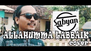 Download lagu SABYAN - ALLAHUMMA LABBAIK (cover) mp3 Download lagu SABYAN - ALLAHUMMA LABBAIK (cover) mp3