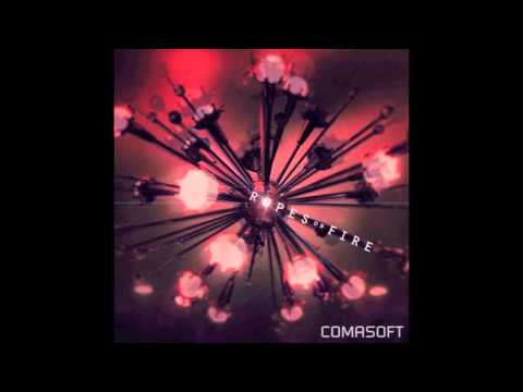 Comasoft- Ropes on Fire (Preview)