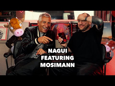 NAGUI FEATURING MOSIMANN