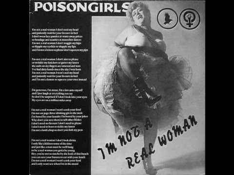 Poison Girls Real Woman