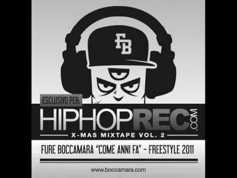 Fure Boccamara - Come Anni Fa (Freestyle)