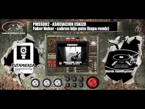 PMSS002 - Cabron Hijo De Puta (Kupa Remix)