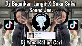 Download lagu DJ BAGAIKAN LANGIT X SUKA SUKA PADAMU SOUND Jee. VIRAL TIKTOK TERBARU 2024 !! mp3