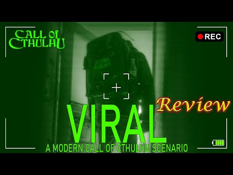 Call of Cthulhu: Viral - RPG Review