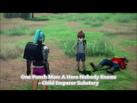 One Punch Man: A Hero Nobody Knows - Child Emperor Substory