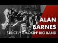 feat. Alan Barnes | Midnight Minor | Strictly Smokin' Big Band | 2018