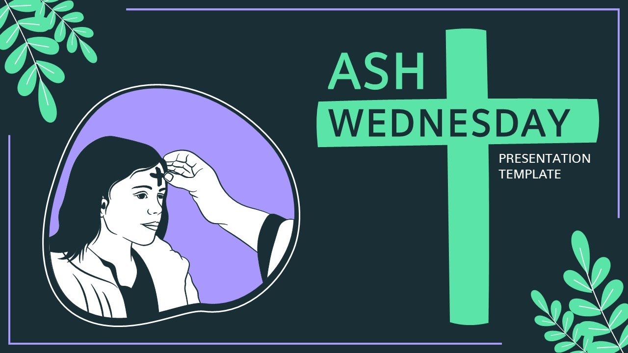 Ash Wednesday Animated PowerPoint Template