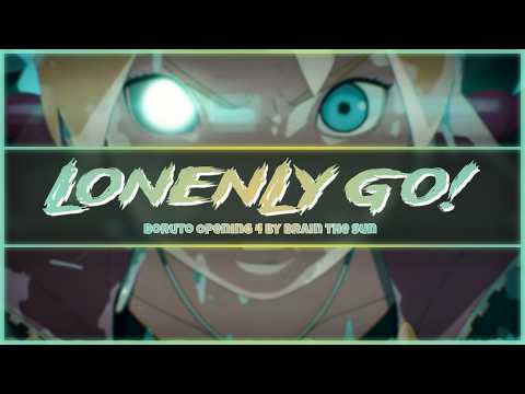 Boruto - Naruto Next Generations - Lonely Go…