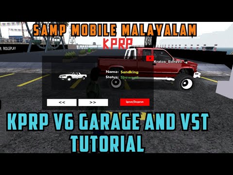 KPRP V6 SA-MP MOBILE 🔥 New Garage & VST System Tutorial | GTA RP Mobile Malayalam