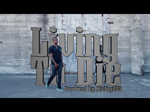 Kenneth Brother-Living To Die (prod. by @Nickky808) (Dir. by @21visions_)