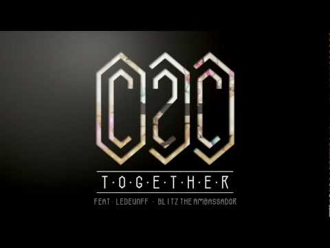 C2C - Together (feat. Ledeunff & Blitz The Ambassador)