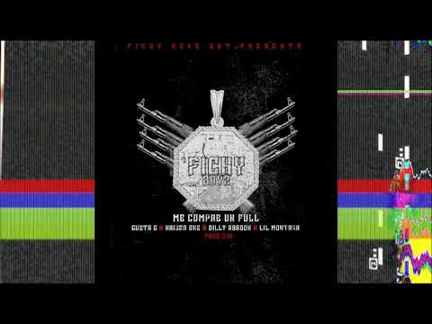 Me compre un Fulete(VERSIONFICHY)l - Gusta~G, Kriser One, Lil Montana, Billy Abadon(Prod.21k)