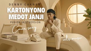 Download lagu KARTONYONO MEDOT JANJI – DENNY CAKNAN (MODERN FUSION JAZZ VERSION) mp3