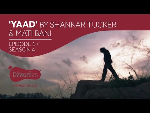 Yaad  - Highlights ft. Shankar Tucker & Nirali Kartik [Ep1 S04] | The Dewarists