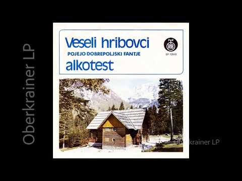 Veseli hribovci - ALKOTEST (EP) - 1974