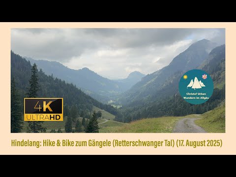 Hindelang: Bike & Hike zum Gängele [1847 m] (17. August 2025)