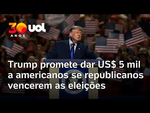 Trump promete US$ 5 mil a americanos se republicanos vencerem as eleições