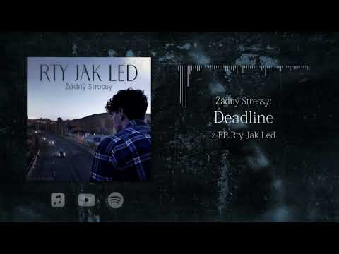 Žádný Stressy - Žádný Stressy - Deadline