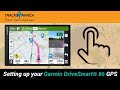 Setting Up Your Garmin DriveSmart 86 GPS With Tracks4Africa GPS Maps