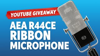 Video thumbnail for GIVEAWAY 🎁 — AEA R44CE Ribbon Microphone ✅ — YouTube Giveaway! by Sweetwater
